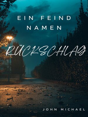 cover image of EIN FEIND NAMEN RÜCKSCHLAG